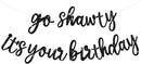 BEISHIDA Glitter Black Pre-Strung Go Shawty It's Your Birthday Banner Decor — 1