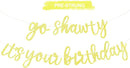 BEISHIDA Light Yellow Pre-Strung Go Shawty It's Your Birthday Banner Decor — 1