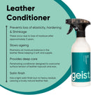 Geist. Leather Conditioner | for Leather that is no Longer new (3 yrs+) | Keeps Non-Absorbent Leather Soft and Supple | Prevents Fading, Shrinkage and Dryness | 500 ml / 16.75 fl.oz — 2