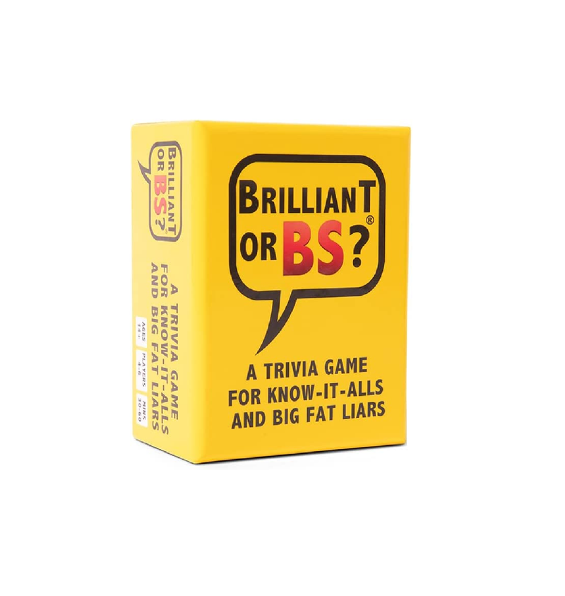 Brilliant or BS? A Trivia Game for Know It Alls and Big Fat Liars  Fun Bluffing Trivia Game for Friends & Family Game Night 4-6 Players Ages 14