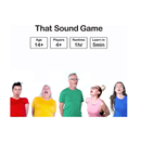 That Sound Game A noisy game for weird people Party Game for Adults & Teens 14+ Family Game