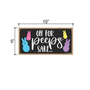 Honey Dew Gifts | Oh for Peeps Sake | Easter Bunny Sign Decor | Funny Easter Decorations